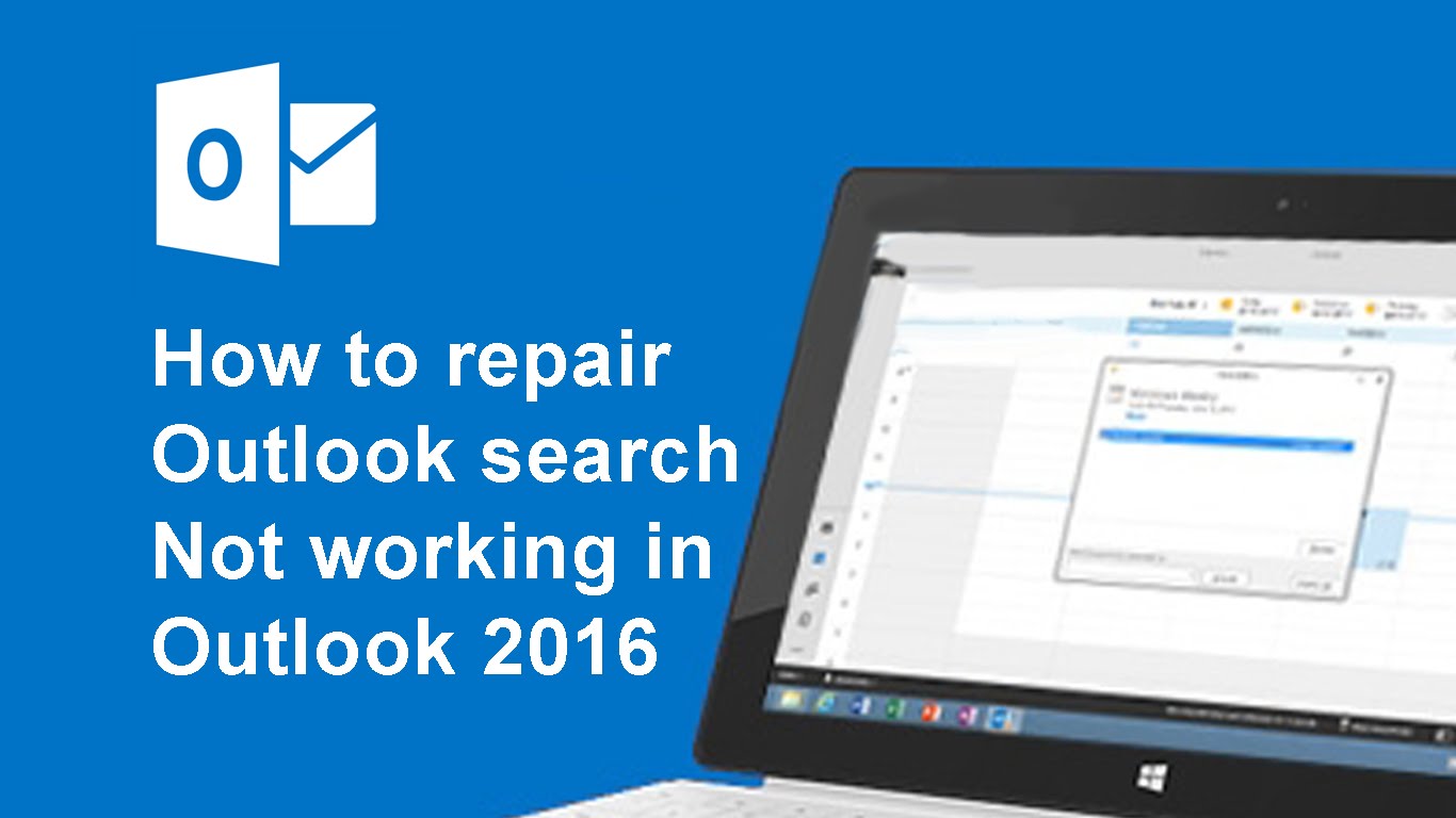 search problems in outlook 2016